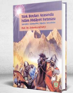 TÜRK BOYLARI ARASINDA İSLAM HİDAYET FIRTINASI