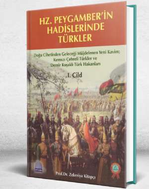 HZ.PEYGAMBERİN HADİSLERİNDE TÜKLER 1. CİLT